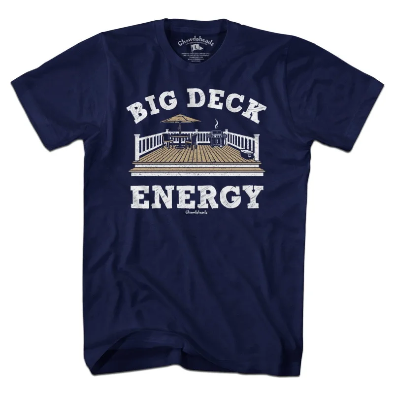 Big Deck Energy T-Shirt