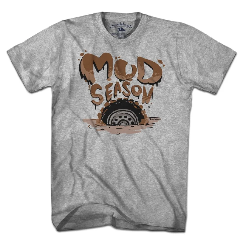 Mud Season T-Shirt